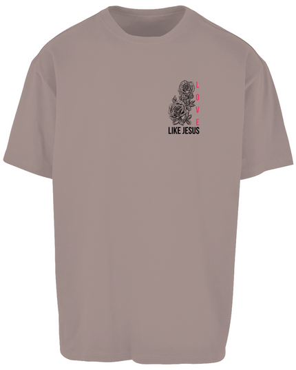 Love like Jesus - Unisex Shirt Oversize