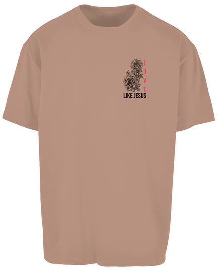 Love like Jesus - Unisex Shirt Oversize