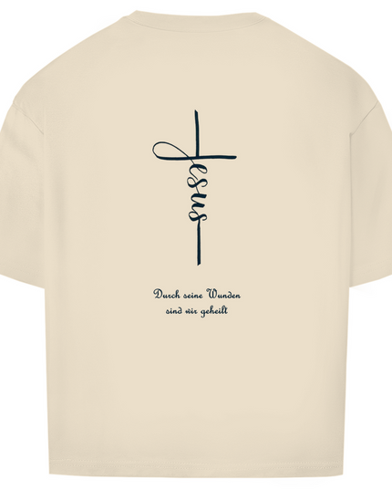 Durch Seine Wunden - Unisex Shirt Oversize