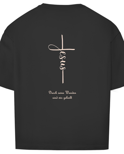 Durch Seine Wunden - Unisex Shirt Oversize