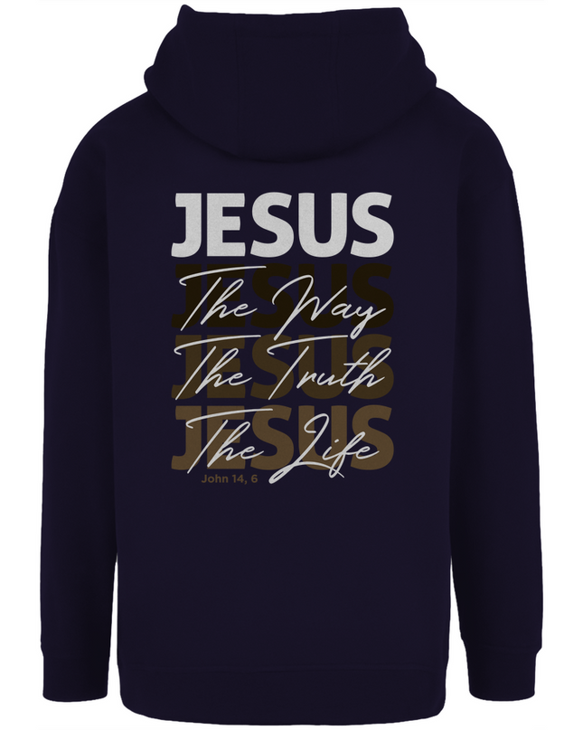 Jesus Way Truth Life - Unisex Hoodie Oversize