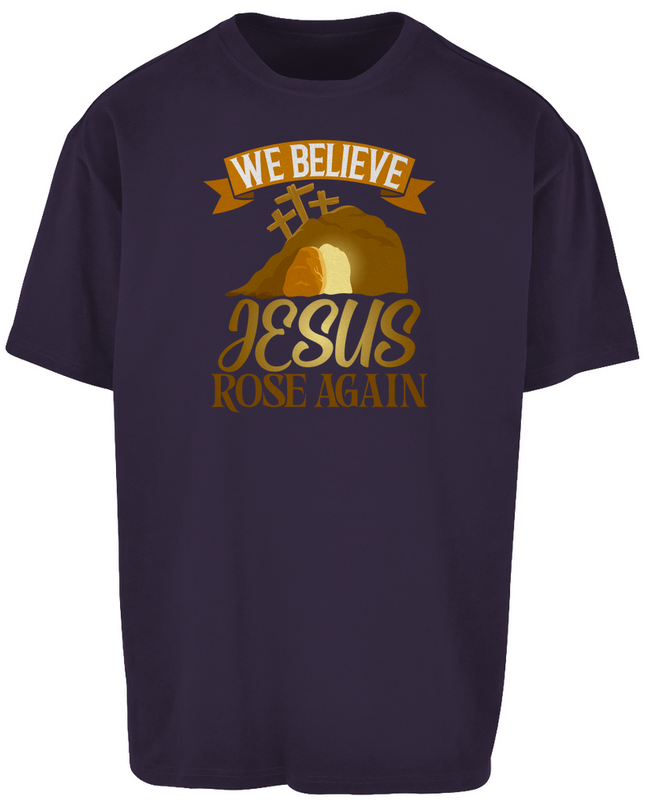 We believe - Unisex Shirt Oversize