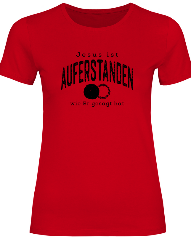 Auferstanden - Damen Shirt