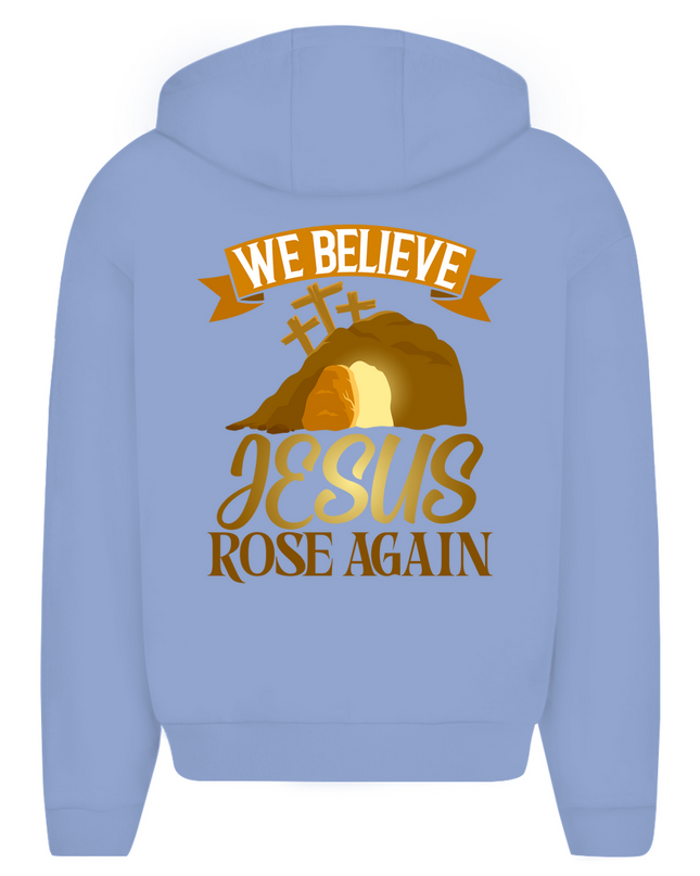 We believe - Unisex Zipper Hoodie Oversize
