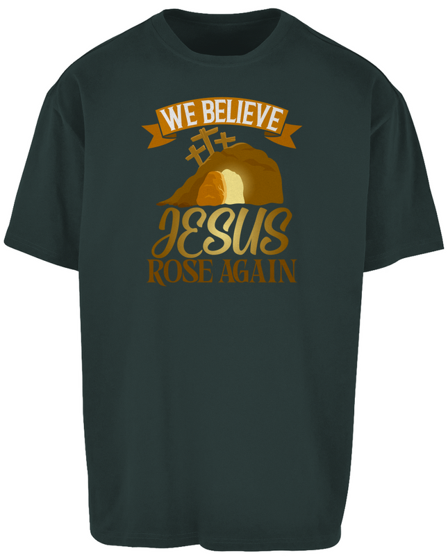 We believe - Unisex Shirt Oversize