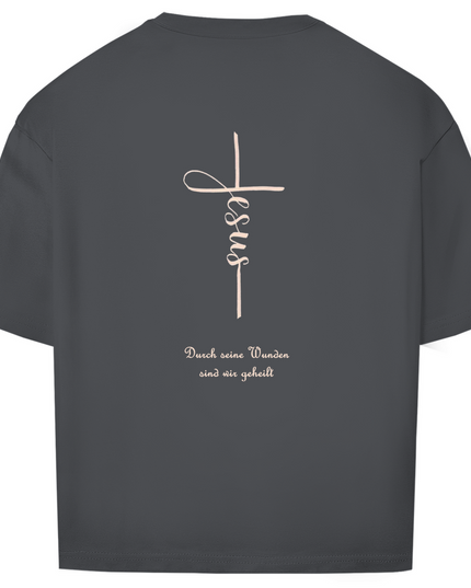 Durch Seine Wunden - Unisex Shirt Oversize