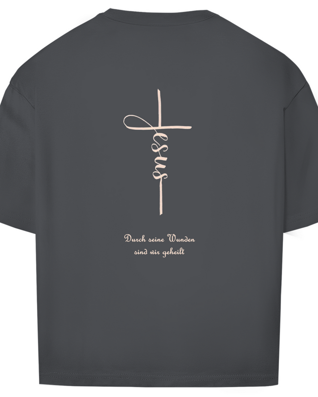 Durch Seine Wunden - Unisex Shirt Oversize