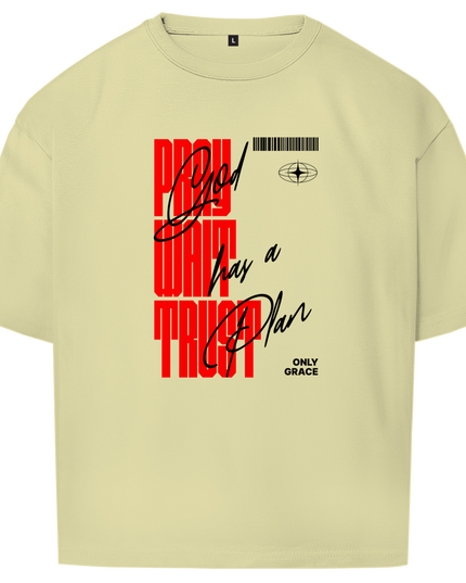 Pray Wait Trust - Unisex Shirt Oversize