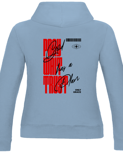 Pray Wait Trust - Damen Hoodie