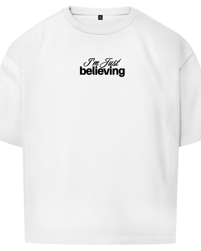 Believing - Unisex Shirt Oversize