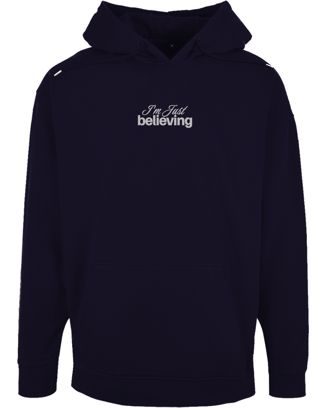 Believing - Unisex Hoodie Oversize