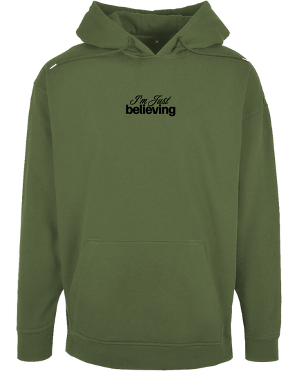 Believing - Unisex Hoodie Oversize