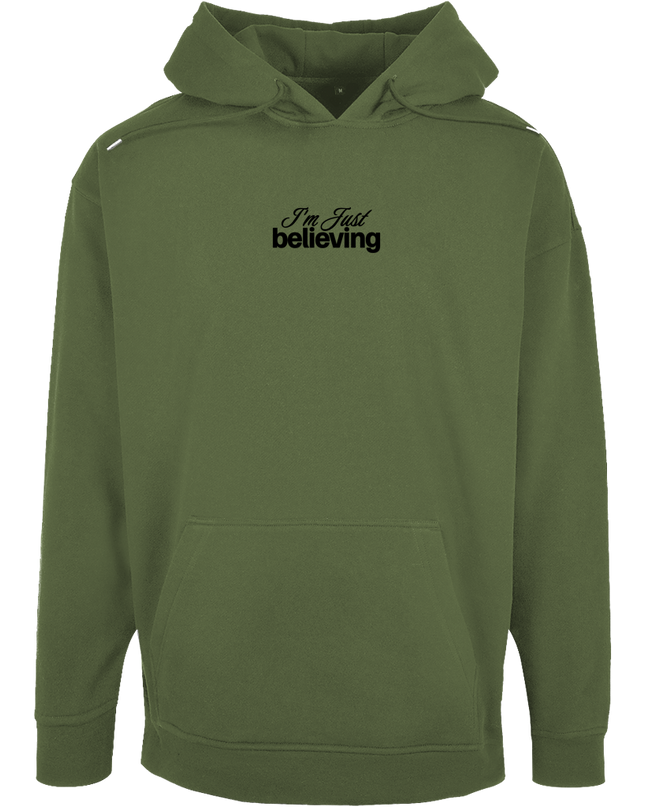 Believing - Unisex Hoodie Oversize