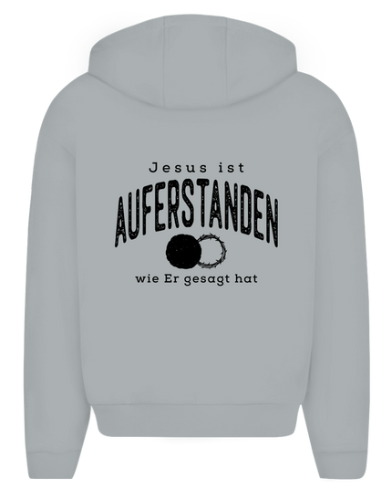 Auferstanden - Unisex Zipper Hoodie Oversize