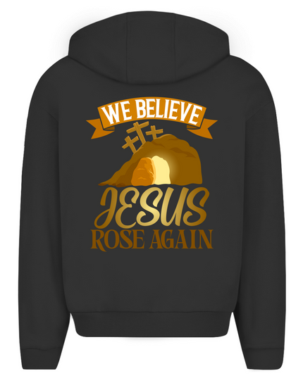 We believe - Unisex Zipper Hoodie Oversize