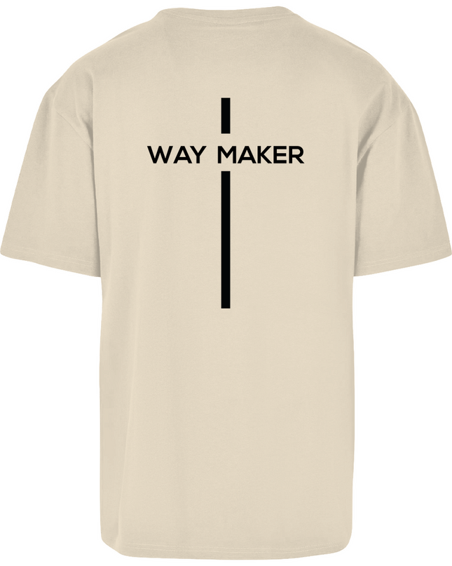 Way Maker - Unisex Shirt Oversize