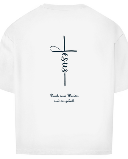 Durch Seine Wunden - Unisex Shirt Oversize