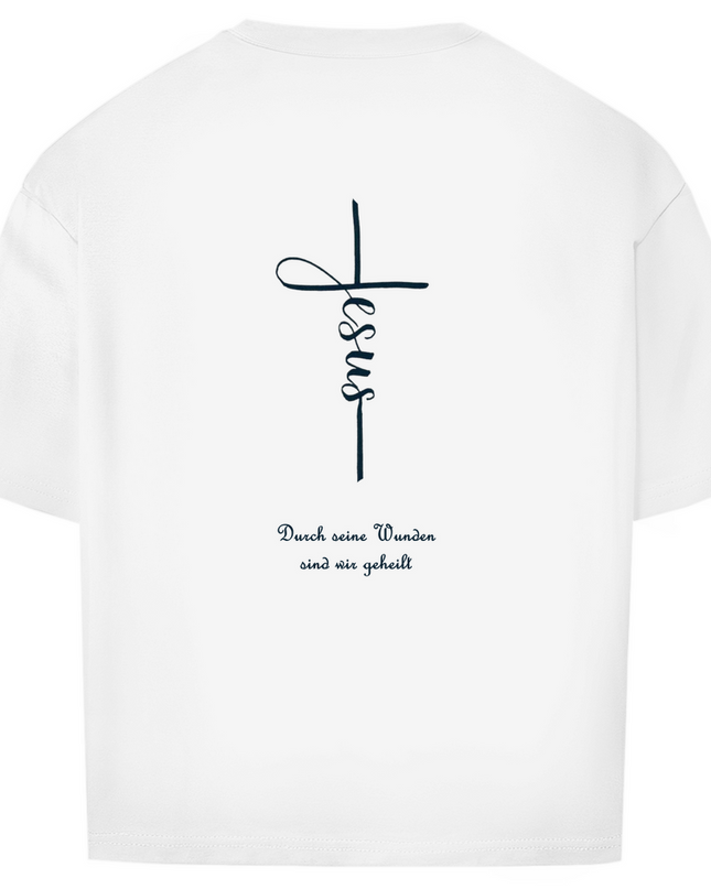 Durch Seine Wunden - Unisex Shirt Oversize