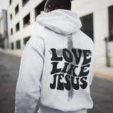 Love Like Jesus (backprint) - Premium Hoodie