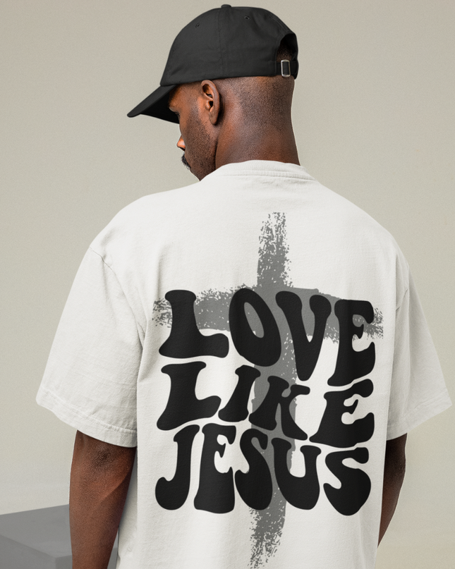 Love Like Jesus - Oversized Shirt (vacancy, backprint)