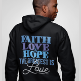 Faith Hope Love (backprint) - Premium Hoodie