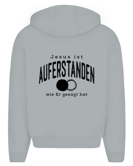Auferstanden - Unisex Zipper Hoodie Oversize