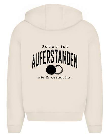 Auferstanden - Unisex Zipper Hoodie Oversize