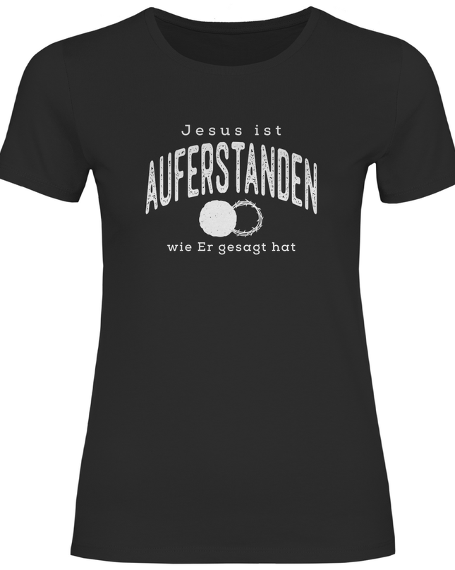 Auferstanden - Damen Shirt