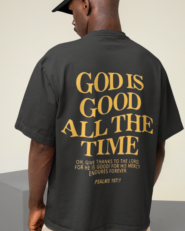 God is Good (backprint) - Oversized Shirt