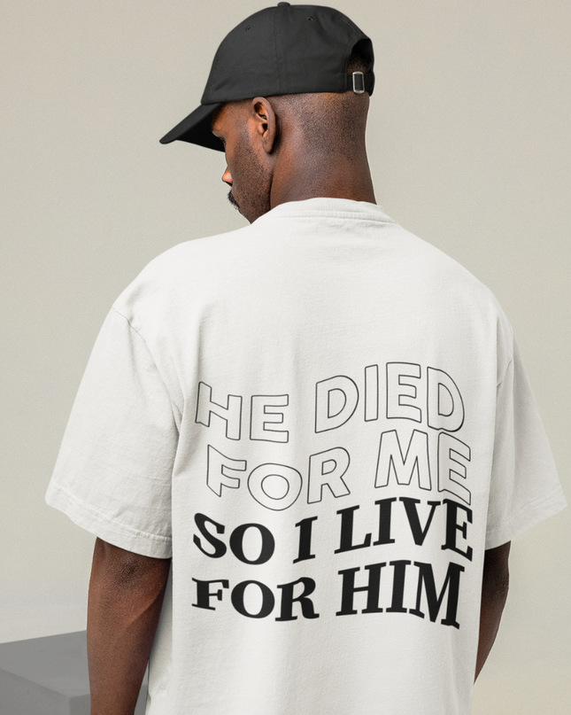 I live for him - Oversized Shirt (vacancy, backprint)