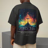 John 3:16 (backprint) - Oversized Shirt