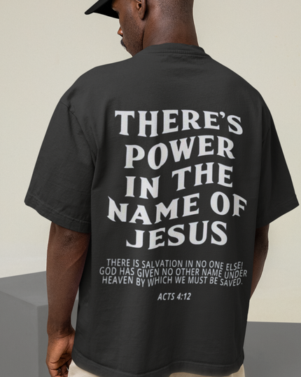 There's Power (backprint) - Oversized Shirt